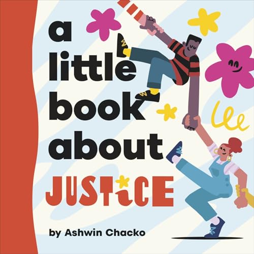 Book cover with illustrated people reaching for each other, titled "A Little Book About Justice".