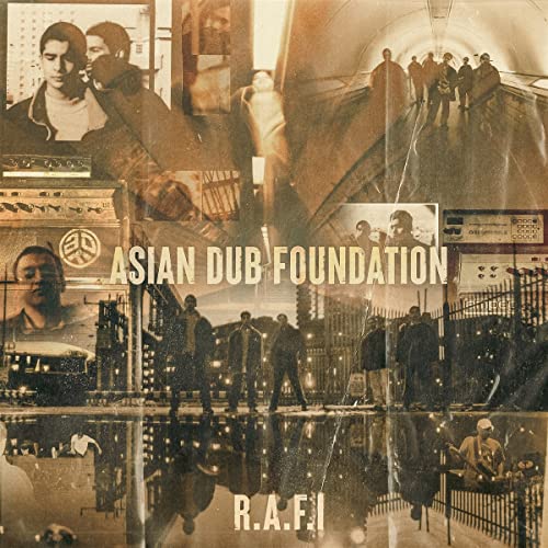 Album cover for Asian Dub Foundation’s “R.A.F.I” featuring layered portraits and city scenes.
