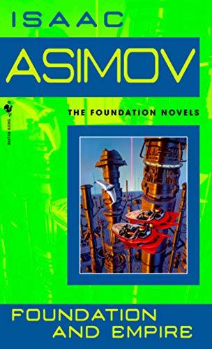 Book cover: "Foundation and Empire" by Isaac Asimov, featuring futuristic cityscape.