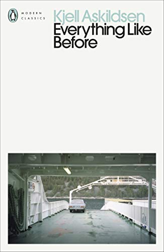 Book cover for Everything Like Before by Kjell Askildsen featuring a car on a ferry.