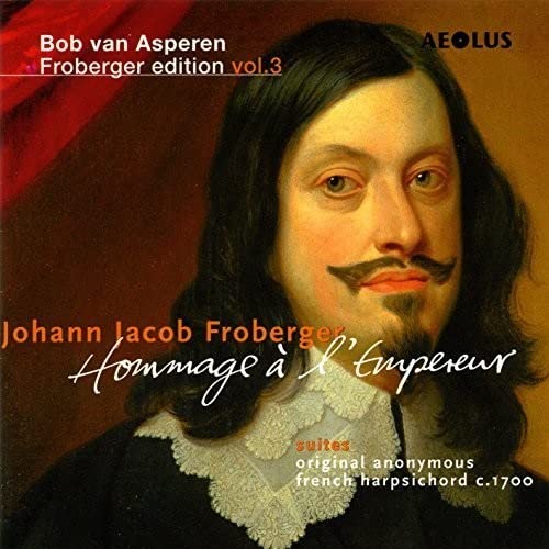 Portrait of Johann Jacob Froberger on a music album cover with text overlay.