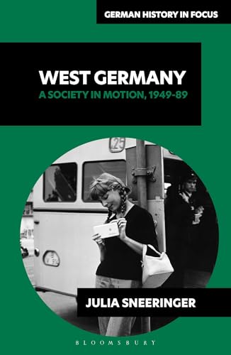 Book cover: "West Germany, 1949-89" with a woman and vintage VW bus.
