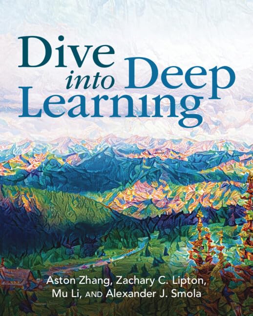 Book cover titled Dive into Deep Learning with a colorful, impressionistic mountain landscape illustration.