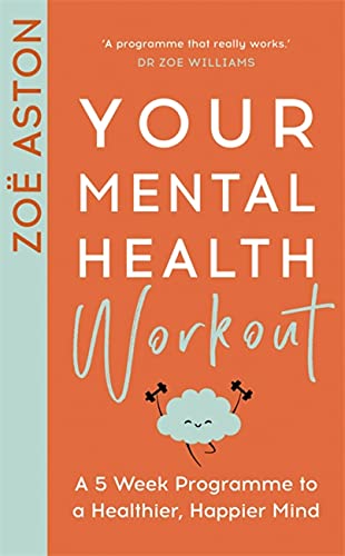 Book cover: "Your Mental Health Workout" with a cartoon cloud lifting weights.
