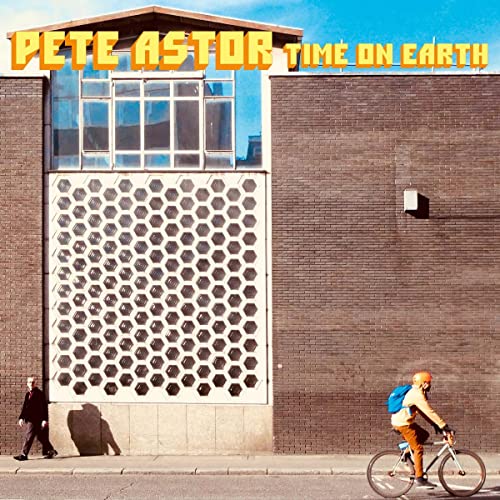 CD cover for Pete Astor’s “Time On Earth” featuring a building and cyclist.