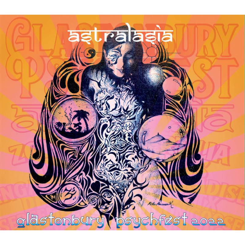 CD cover for Astralasia's "Live At Glastonbury Psychfest" with psychedelic art.