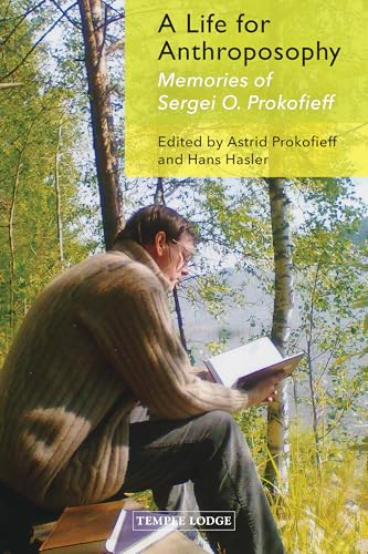 Book cover featuring a man reading in a forest, titled "A Life for Anthroposophy.