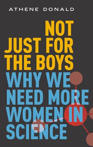 Book cover with bold text: "Not Just For The Boys," about women in science.