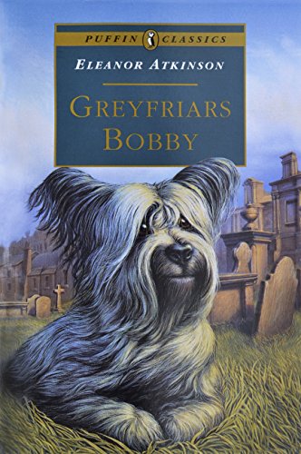 Book cover of Greyfriars Bobby featuring a shaggy dog sitting in a graveyard.
