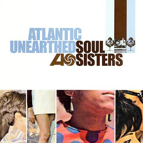 Atlantic Unearthed: Soul Siste - Atlantic Unearthed - Soul Sisters [CD]