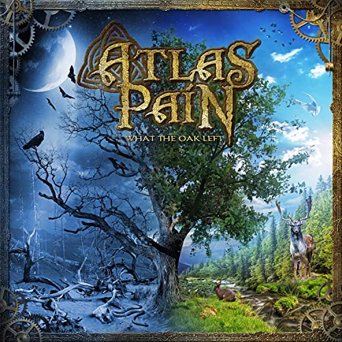 Album cover: "Atlas Pain - What The Oak Left" with tree and deer.