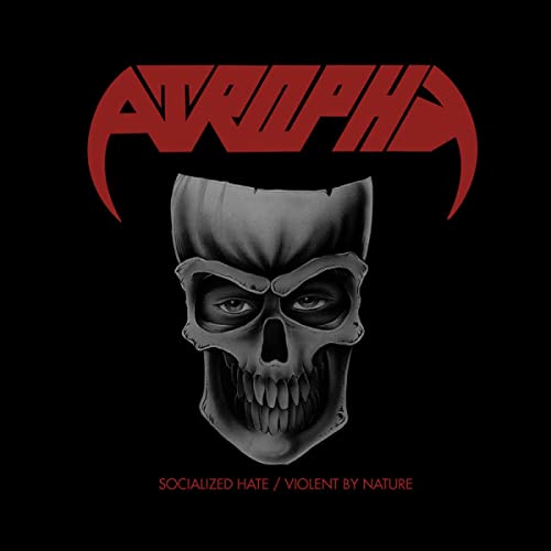 Atrophy album cover: red logo, skull illustration, and text on black background.