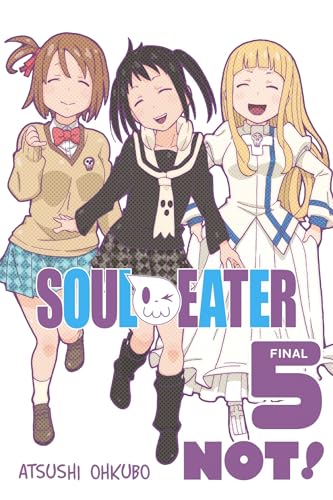 Cover of “Soul Eater NOT!” volume 5, featuring three anime-style girls.