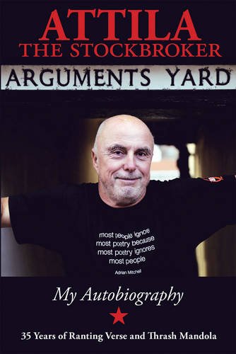 Book cover: Attila the Stockbroker, portrait and text details.