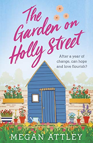 Book cover with a blue shed surrounded by colorful flowers and greenery.