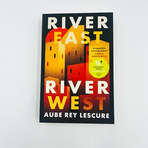 Book cover for River East, River West featuring stylized buildings in warm sunset colors.