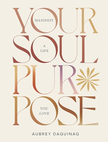 Book cover with large, colorful text reading "Your Soul Purpose" and author name.