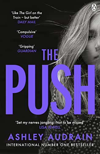 Book cover for "The Push" by Ashley Audrain, featuring a woman’s face.