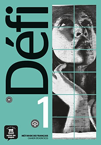 Teal workbook cover with large black text Défi 1 and a grid-style black-and-white portrait.