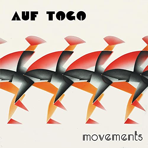 Album cover for "Movements" by Auf Togo, featuring abstract red and orange shapes.
