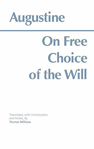 Book cover with title “On Free Choice of the Will” by Augustine.