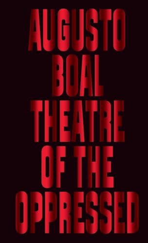 Red text on black background spells "Augusto Boal Theatre of the Oppressed".