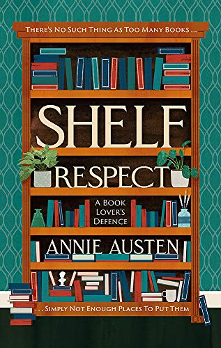 Book cover featuring a filled bookshelf with the title "Shelf Respect.