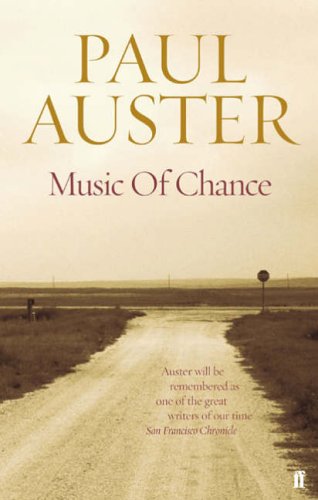 Book cover for The Music of Chance by Paul Auster showing a dirt road.