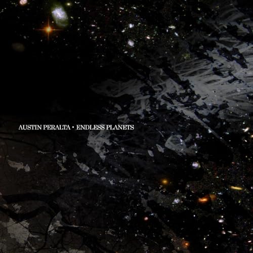 Album cover for Austin Peralta’s “Endless Planets,” featuring a space scene.