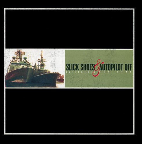 CD cover with ships and text “Slick Shoes Autopilot Off.”