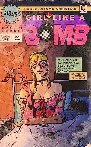 Book cover: "Girl Like a Bomb," featuring a woman with a cigarette.
