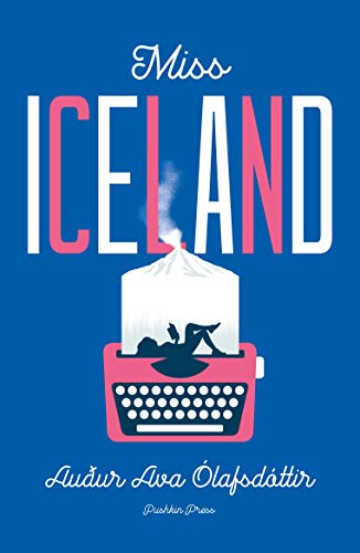 Book cover for “Miss Iceland” with a pink typewriter and silhouette.