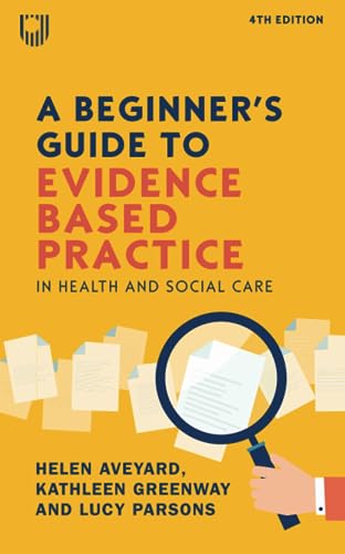 Book cover: "A Beginner's Guide to Evidence Based Practice" with magnifying glass.