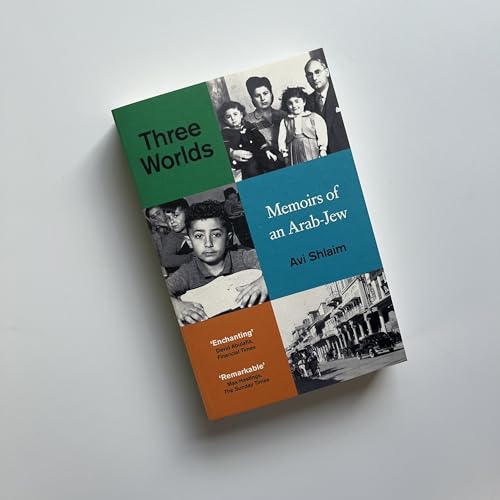 Book cover for Three Worlds: Memoirs of an Arab-Jew by Avi Shlaim with family photos.