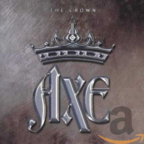 CD cover for Axe’s “The Crown” featuring a silver crown graphic.