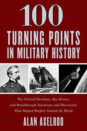 Book cover: “100 Turning Points in Military History” with historical images.