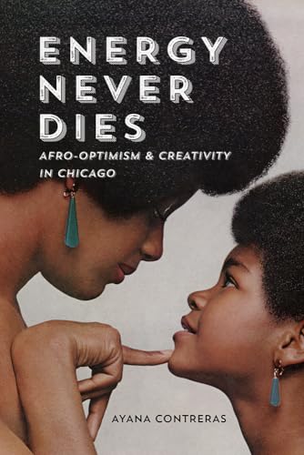 Book cover featuring two Black women in profile, titled “Energy Never Dies.”