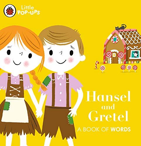 Hansel and Gretel stand before a gingerbread house, book cover.
