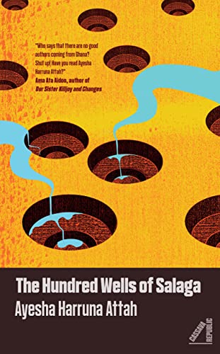 Book cover with circular wells, blue water, and text: "The Hundred Wells of Salaga.