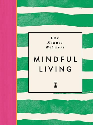 Book cover with green and white stripes, pink border, and title Mindful Living.