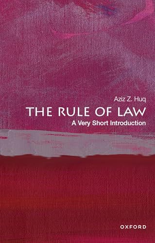Book cover for The Rule of Law by Aziz Z. Huq with abstract background.