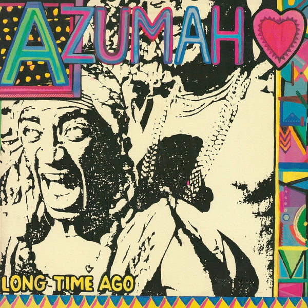 Azumah album cover, “Long Time Ago”, with portrait and colorful design.