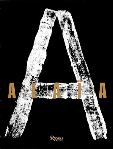 Black cover with a large, textured white "A" and the title "Alaia".