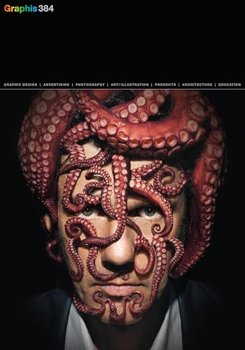 Cover of Graphis Journal 384 featuring a man with octopus tentacles covering his face.