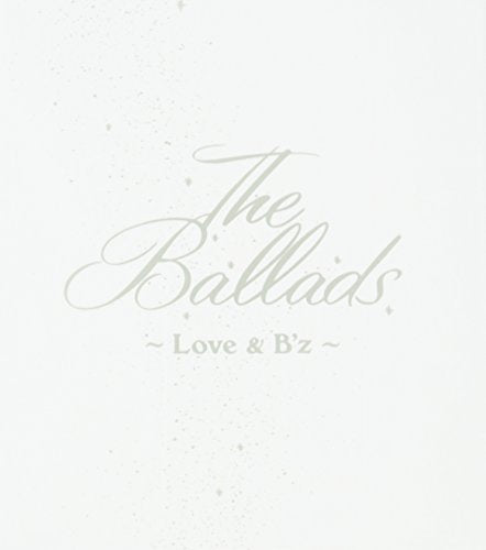 CD cover with elegant script reading "The Ballads - Love & B'z".