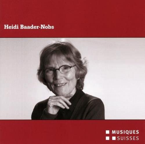 Baader-nobs / Streiff - Komponistinnen-Portrait [CD]