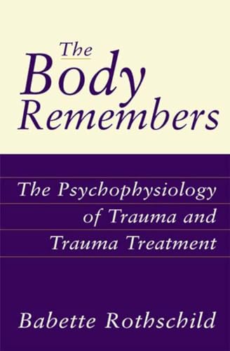 Book cover: "The Body Remembers" by Babette Rothschild, purple and cream.