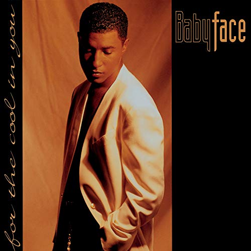 Babyface - for the cool in you [CD]