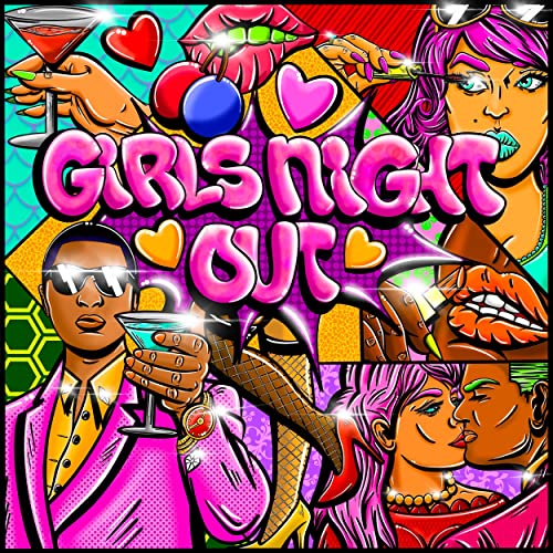 Pop art CD cover for Babyface’s “Girls Night Out” featuring women and drinks.
