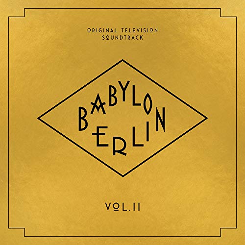 "Gold CD cover with 'Babylon Berlin Vol. II' text in a diamond shape."